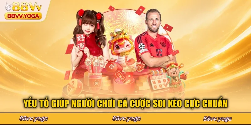 Yếu tố giúp người chơi cá cược soi kèo cực chuẩn
